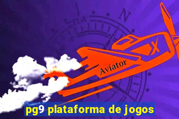 pg9 plataforma de jogos